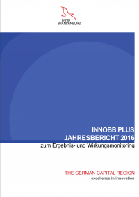 Jahresbericht 2016 zum Ergebnis und Wirkungsmonitoring | innoBB plus